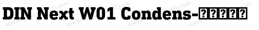 DIN Next W01 Condens字体转换